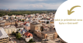 Jaká je průměrná cena bytu v Ostravě?