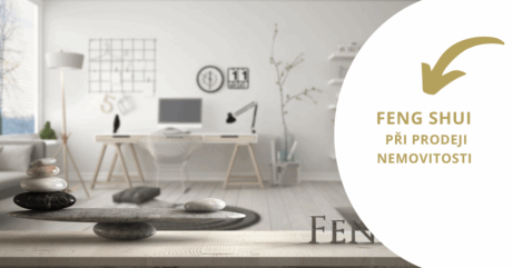 Feng Shui při prodeji nemovitosti