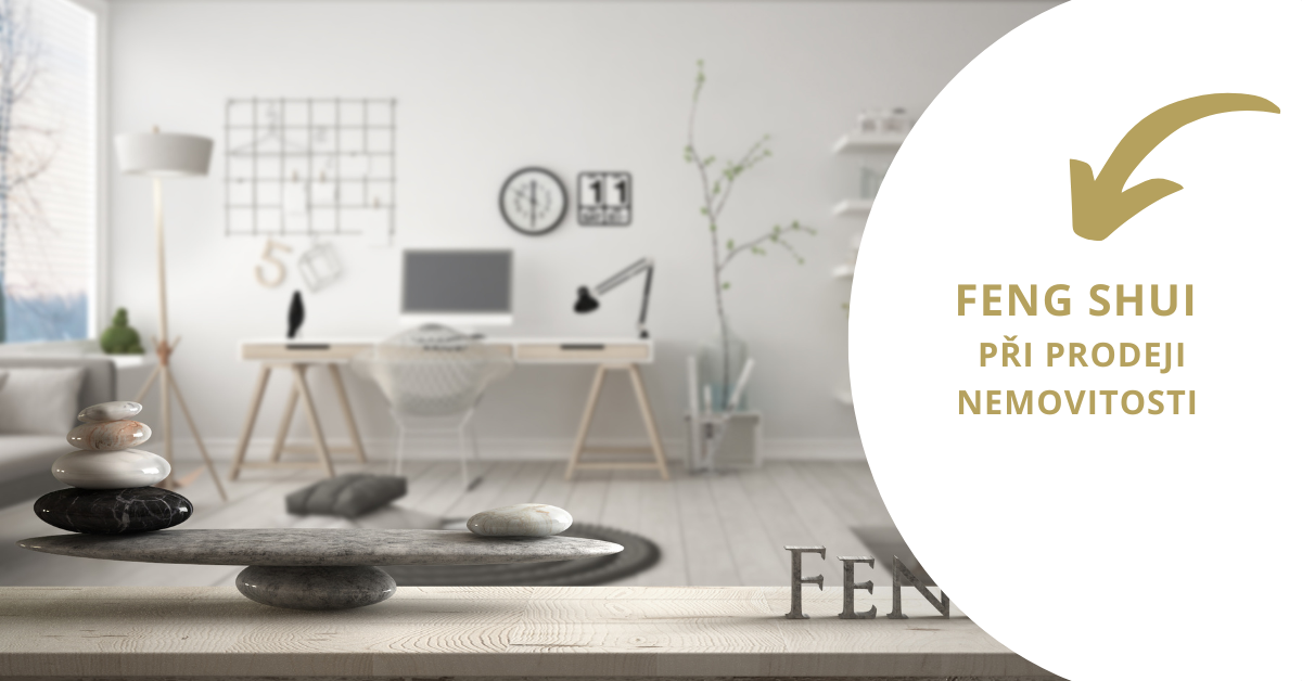 Feng Shui při prodeji nemovitosti